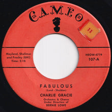 画像をギャラリービューアに読み込む, Charlie Gracie - Fabulous / Just Lookin' (7 inch Record / Used)
