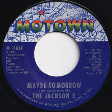 画像をギャラリービューアに読み込む, Jackson 5 - Maybe Tomorrow / I Will Find A Way (7 inch Record / Used)
