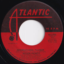 Load image into Gallery viewer, Wilson Pickett - Engine Number 9 / International Playboy (7 inch Record / Used)
