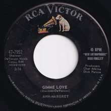 Load image into Gallery viewer, Ann-Margret - It Do Me So Good / Gimme Love (7 inch Record / Used)
