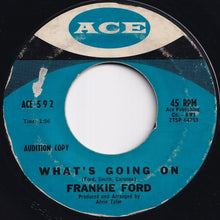 Load image into Gallery viewer, Frankie Ford - Chinatown / What's Going On (7 inch Record / Used)
