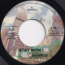 Load image into Gallery viewer, Coke Escovedo - Stay With Me / The Breeze And I (7 inch Record / Used)
