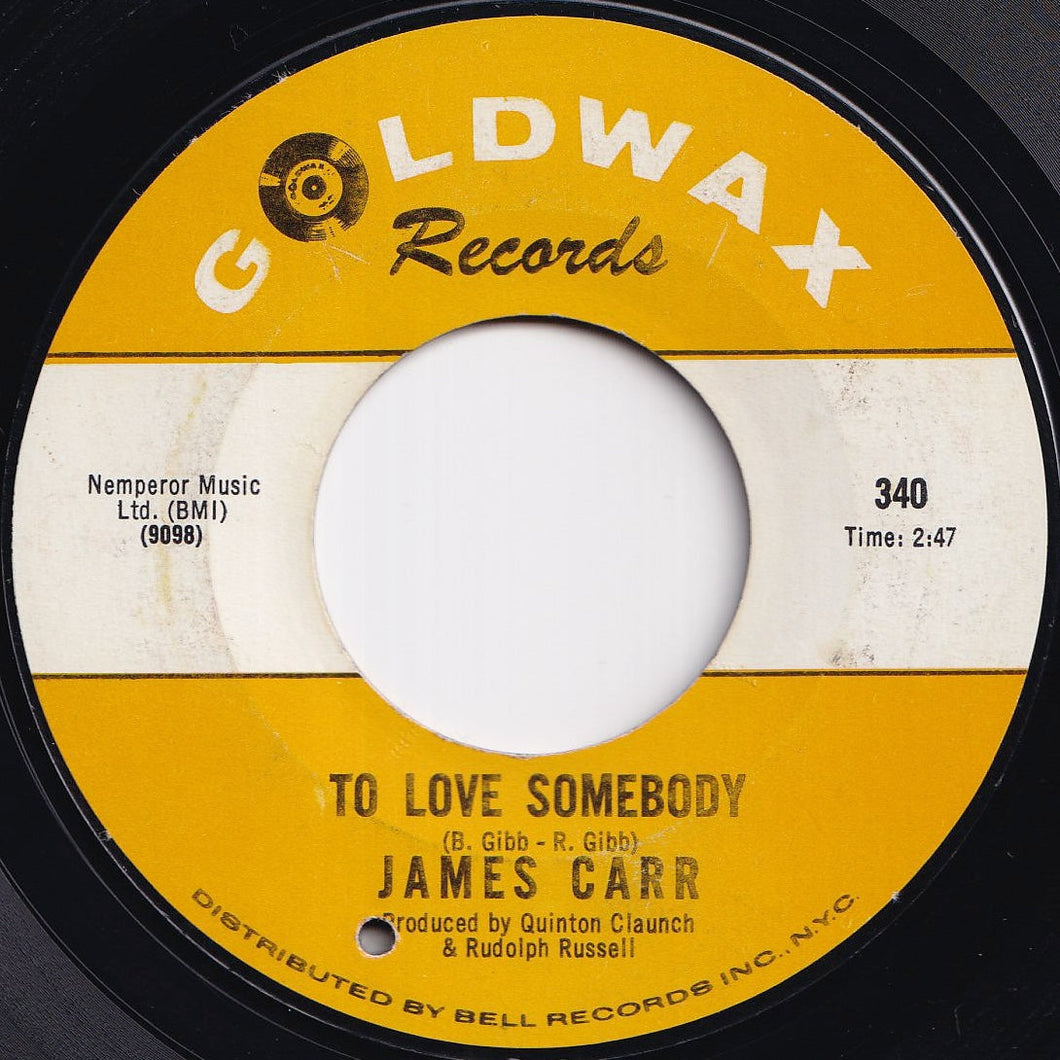 James Carr - To Love Somebody / These Ain't Raindrops (7 inch Record / Used)