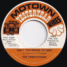 画像をギャラリービューアに読み込む, Temptations - Ain't Too Proud To Beg / Get Ready (7 inch Record / Used)
