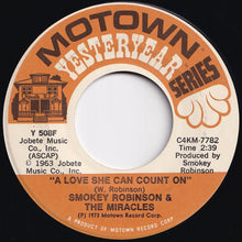 Load image into Gallery viewer, Smokey Robinson &amp; The Miracles - Mickey&#39;s Monkey / A Love She Can Count On (7 inch Record / Used)
