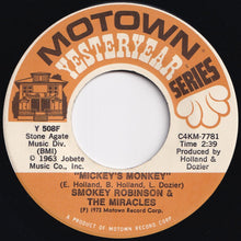 Load image into Gallery viewer, Smokey Robinson &amp; The Miracles - Mickey&#39;s Monkey / A Love She Can Count On (7 inch Record / Used)
