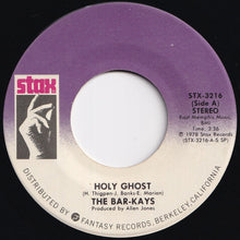 画像をギャラリービューアに読み込む, Bar-Kays - Holy Ghost / Monster (7 inch Record / Used)
