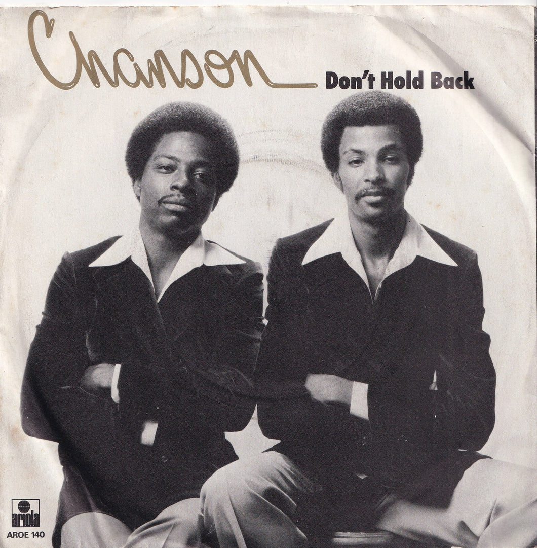 Chanson - Don't Hold Back / Did You Ever (7 inch Record / Used)
