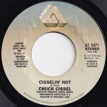 画像をギャラリービューアに読み込む, Chuck Cissel - Cisselin' Hot / Do You Believe (7 inch Record / Used)
