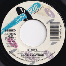 Load image into Gallery viewer, Gloria Gaynor - Strive / I&#39;ve Been Watching You (7 inch Record / Used)
