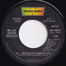 画像をギャラリービューアに読み込む, Willie Hutch - All American Funkathon (Stereo) / (Mono) (7 inch Record / Used)

