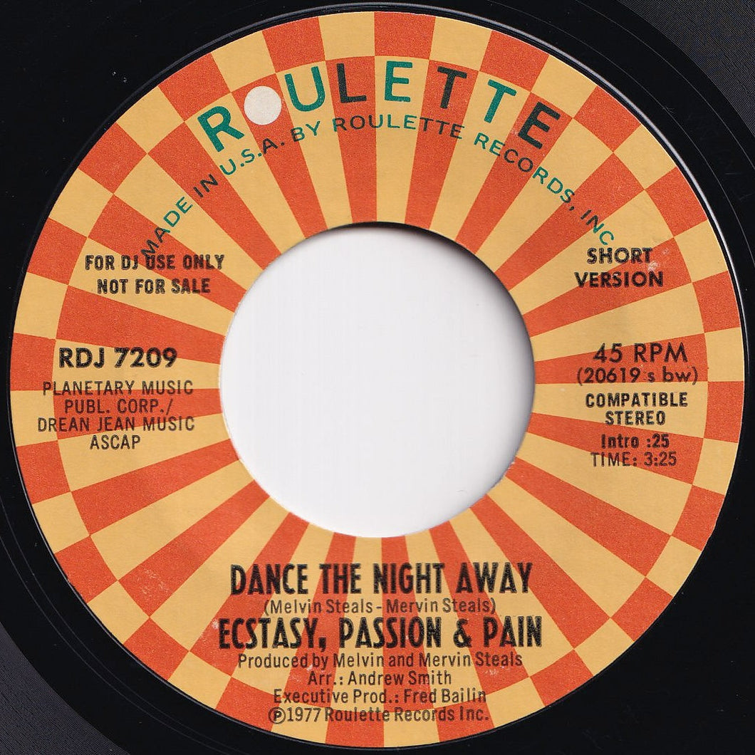 Ecstasy, Passion & Pain - Dance The Night Away (Short Version) / (Long Version) (7 inch Record / Used)
