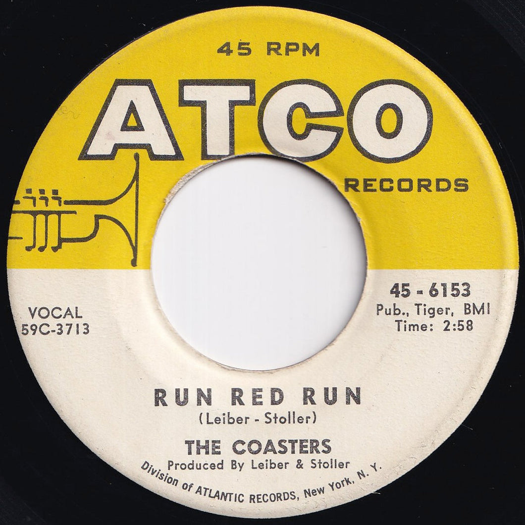 Coasters - Run Red Run / What About Us (7 inch Record / Used)