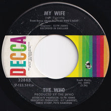 Load image into Gallery viewer, Who - Behind Blue Eyes / My Wife (7 inch Record / Used)
