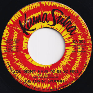 Lovin' Spoonful - You Didn't Have To Be So Nice / My Gal  (7 inch Record / Used)