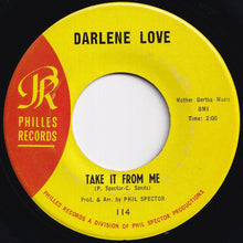 Load image into Gallery viewer, Darlene Love - Wait Til&#39; My Bobby Gets Home / Take It From Me (7 inch Record / Used)

