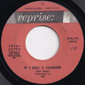 Trini Lopez - If I Had A Hammer / Unchain My Heart (7 inch Record / Used)