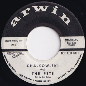Pets - Cha-Hua-Hua / Cha-Kow-Ski (7 inch Record / Used)