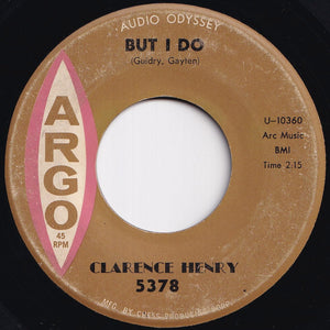 Clarence Henry - But I Do / Just My Baby And Me (7 inch Record / Used)