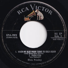 Load image into Gallery viewer, Elvis Presley - Rip It Up; Love Me / When My Blue Moon Turns To Gold Again; Paralyzed (7 inch Record / Used)
