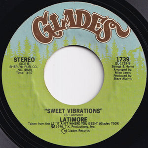 Latimore - Somethin' 'Bout 'Cha / Sweet Vibrations (7 inch Record / Used)