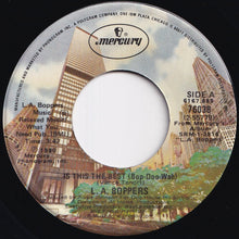 画像をギャラリービューアに読み込む, L.A. Boppers - Is This The Best (Bop-Doo-Wah) / Life Is What You Make It (7 inch Record / Used)
