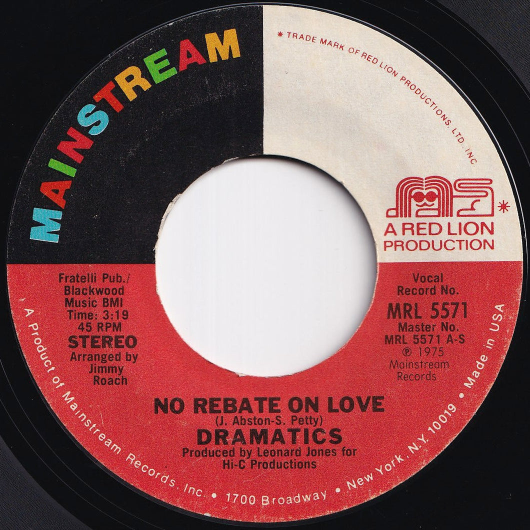 Dramatics - No Rebate On Love / Feel It (7 inch Record / Used)