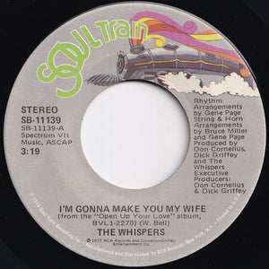 Whispers - I'm Gonna Make You My Wife / You Never Miss Your Water ('Til Your Well Runs Dry) (7 inch Record / Used)