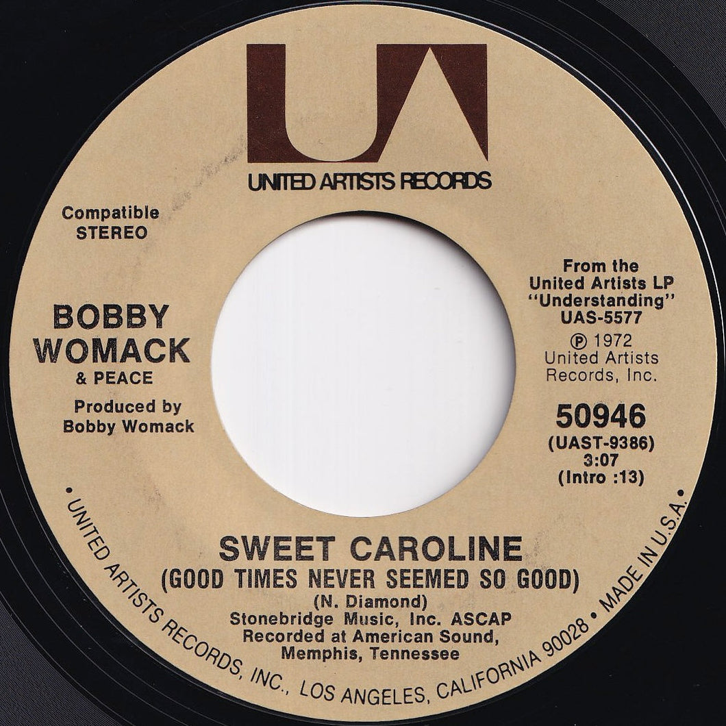 Bobby Womack - Sweet Caroline (Good Times Never Seemed So Good) / Harry Hippie (7 inch Record / Used)
