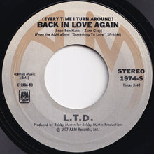 画像をギャラリービューアに読み込む, L.T.D. - (Every Time I Turn Around) Back In Love Again / Material Things (7 inch Record / Used)
