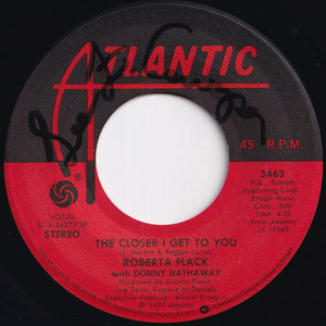 Roberta Flack, Donny Hathaway - The Closer I Get To You / Love Is The Healing (7 inch Record / Used)
