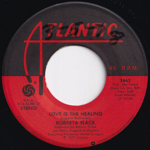 Roberta Flack, Donny Hathaway - The Closer I Get To You / Love Is The Healing (7 inch Record / Used)