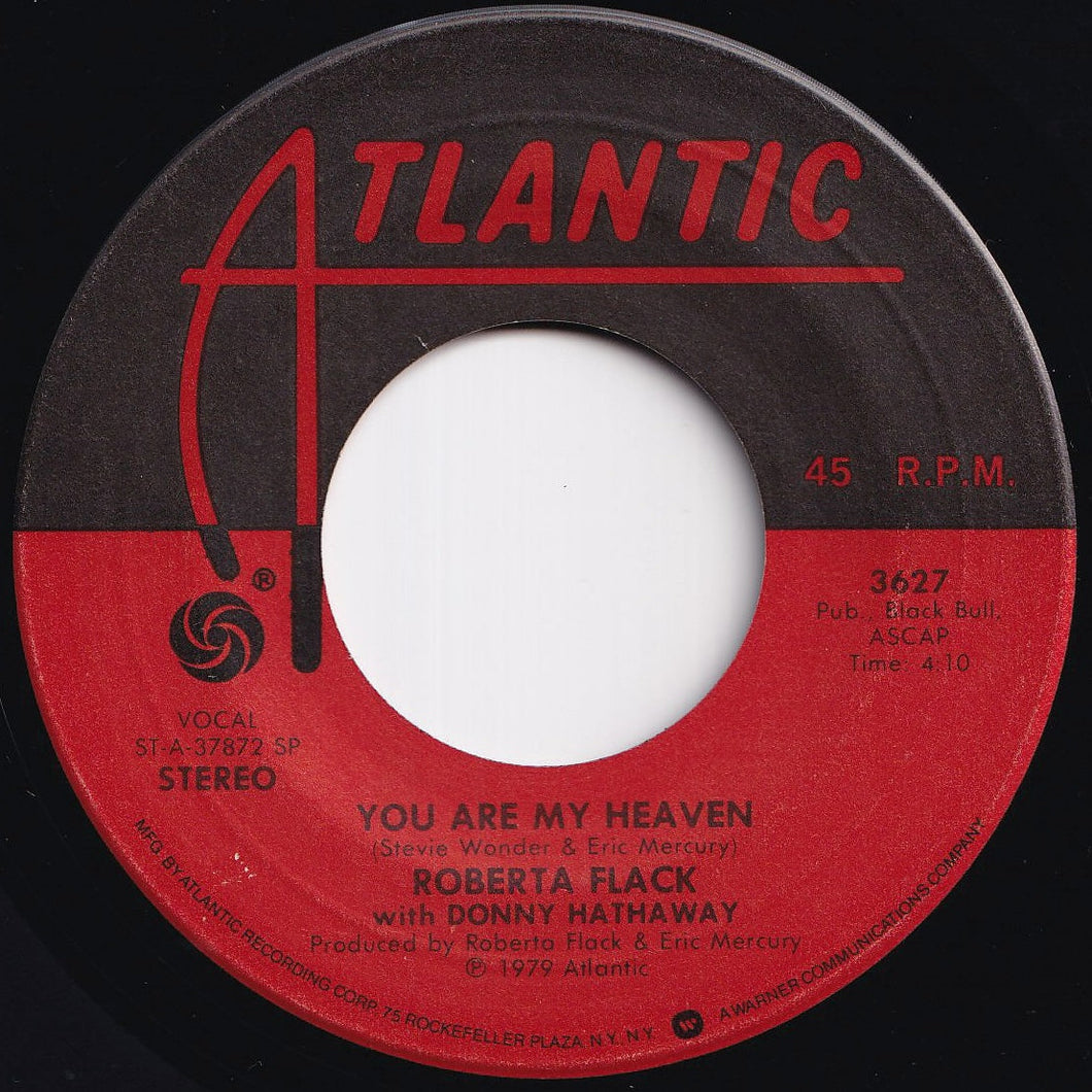 Roberta Flack, Donny Hathaway - You Are My Heaven / I'll Love You Forever And Ever (7 inch Record / Used)
