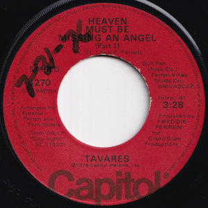 Tavares - Heaven Must Be Missing An Angel (Part 1) / (Part 2) (7 inch Record / Used)