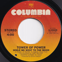 画像をギャラリービューアに読み込む, Tower Of Power - You Ought To Be Havin&#39; Fun / While We Went To The Moon (7 inch Record / Used)
