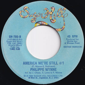 Philippe Wynne - You Ain't Going Anywhere But Gone / America We're Still #1 (7 inch Record / Used)