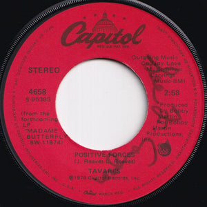 Tavares - Never Had A Love Like This Before / Positive Forces (7 inch Record / Used)