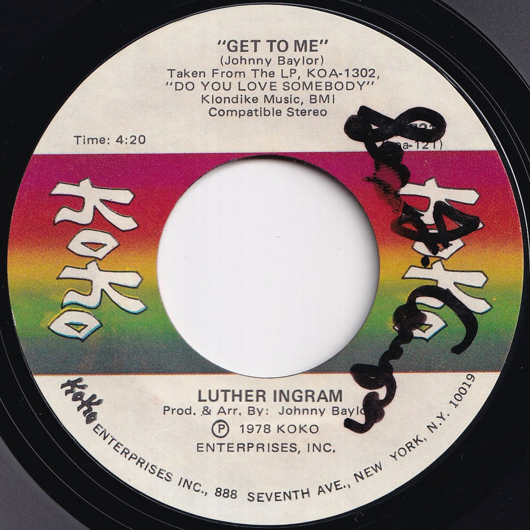 Luther Ingram - Get To Me / Trying To Find My Love (7 inch Record / Used)