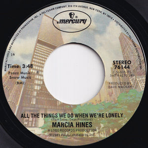 Marcia Hines - Your Love Still Brings Me To My Knees / All The Things We Do When We're Lonely (7 inch Record / Used)