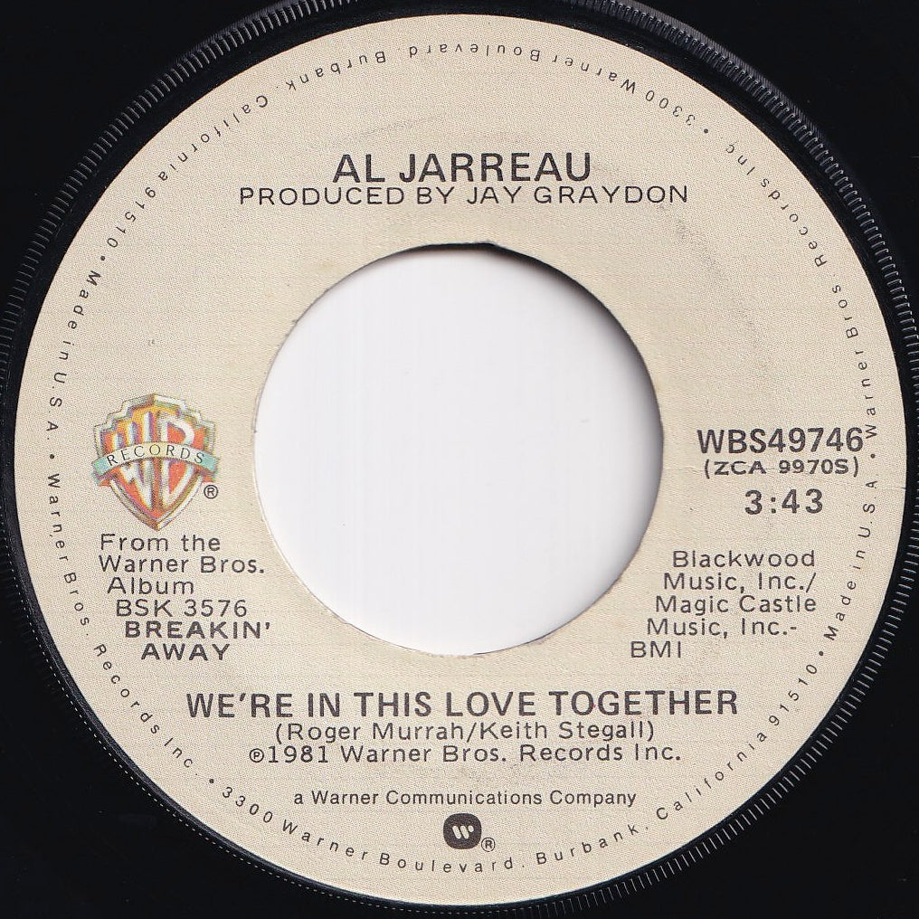 Al Jarreau - We're In This Love Together / Alonzo (7 inch Record / Used)