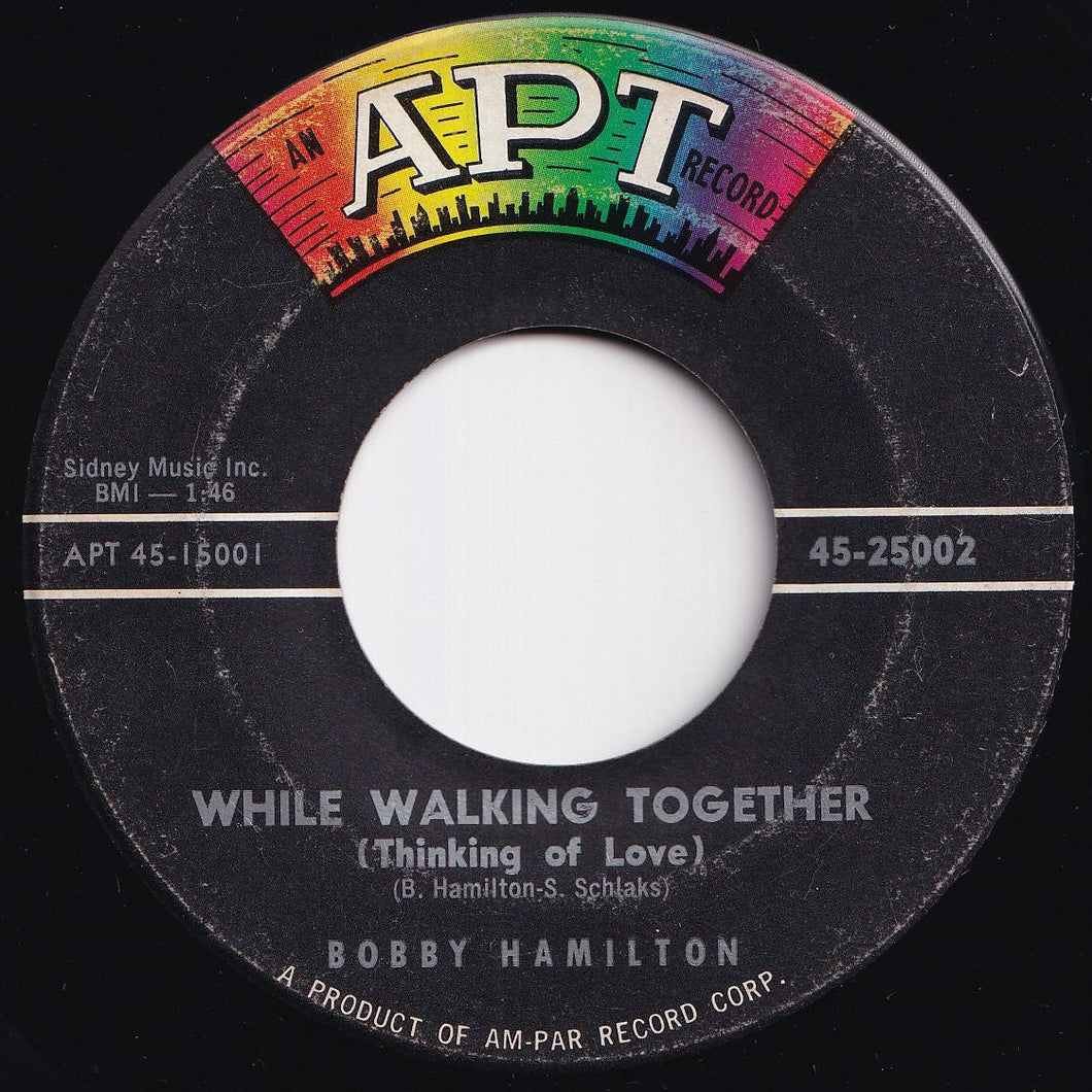 Bobby Hamilton - While Walking Together (Thinking Of Love) / Crazy Eyes For You (7 inch Record / Used)