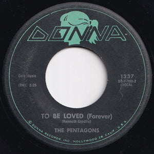 Pentagons - To Be Loved (Forever) / Down At The Beach (7 inch Record / Used)