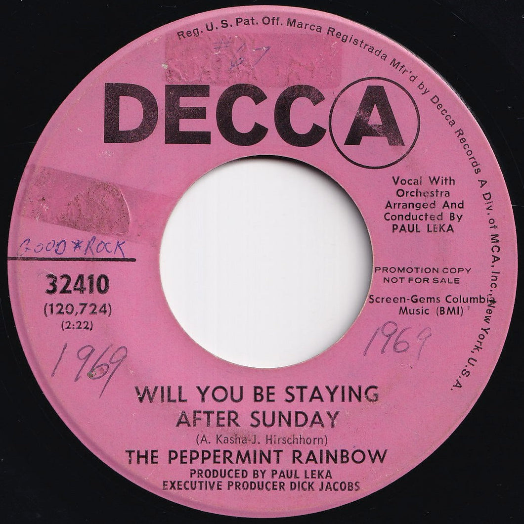 Peppermint Rainbow - Will You Be Staying After Sunday / And I'll Be There (7 inch Record / Used)