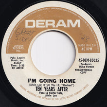 Load image into Gallery viewer, Ten Years After - I&#39;m Going Home / Hear Me Calling (7 inch Record / Used)

