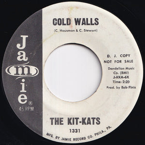 Kit-Kats - You've Got To Know / Cold Walls (7 inch Record / Used)