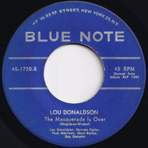 Lou Donaldson - Blues Walk / The Masquerade Is Over (7 inch Record / Used)