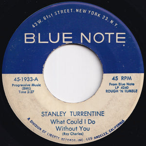 Stanley Turrentine - What Could I Do Without You / Feeling Good (7 inch Record / Used)