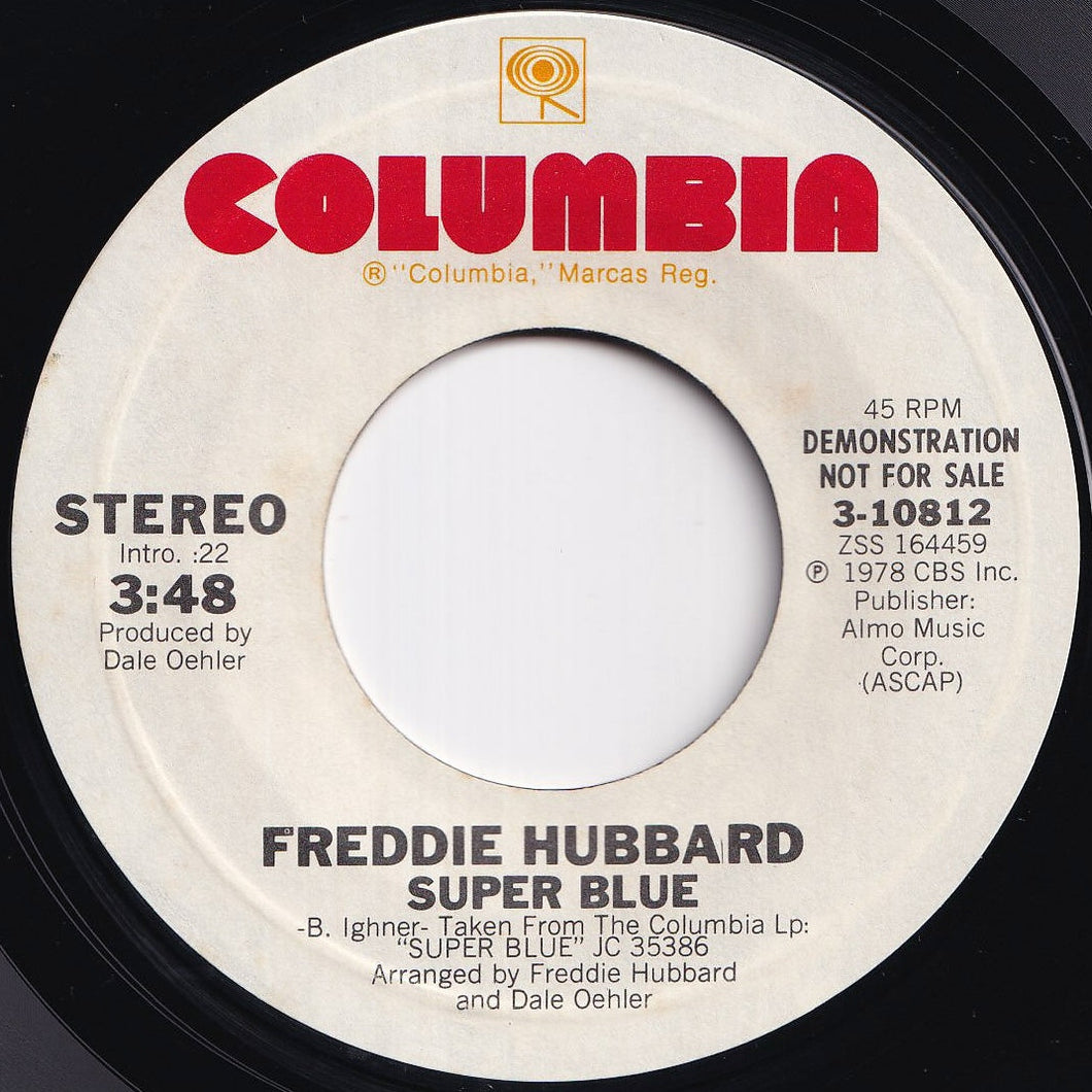 Freddie Hubbard - Super Blue (Stereo) / (Mono) (7 inch Record / Used)