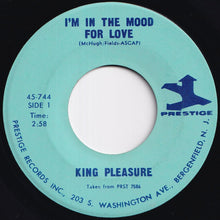 Load image into Gallery viewer, King Pleasure - I&#39;m In The Mood For Love / Red Top (7 inch Record / Used)

