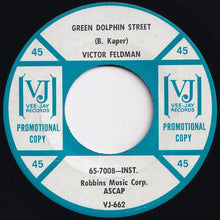 画像をギャラリービューアに読み込む, Victor Feldman - Green Dolphin Street / Overfat Cat (7 inch Record / Used)

